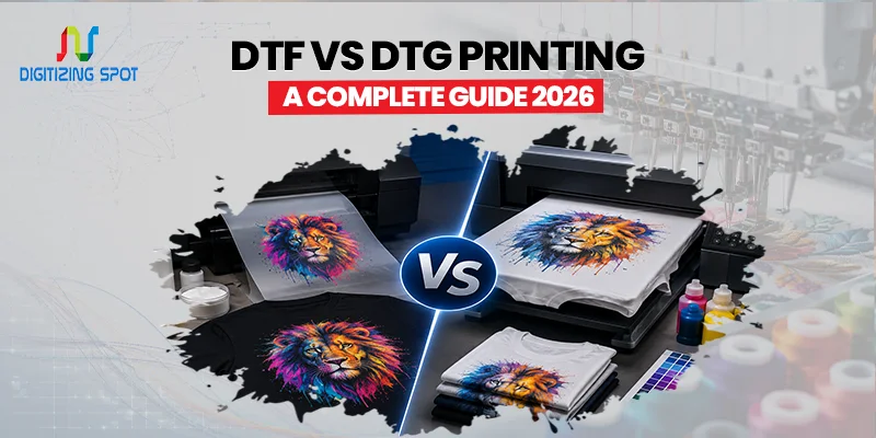 DTF vs DTG Printing A Complete Guide 2026