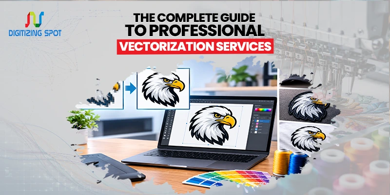 The Complete Guide to Professional Vectorization Services